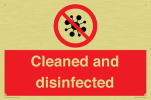 Cleaned and disinfected